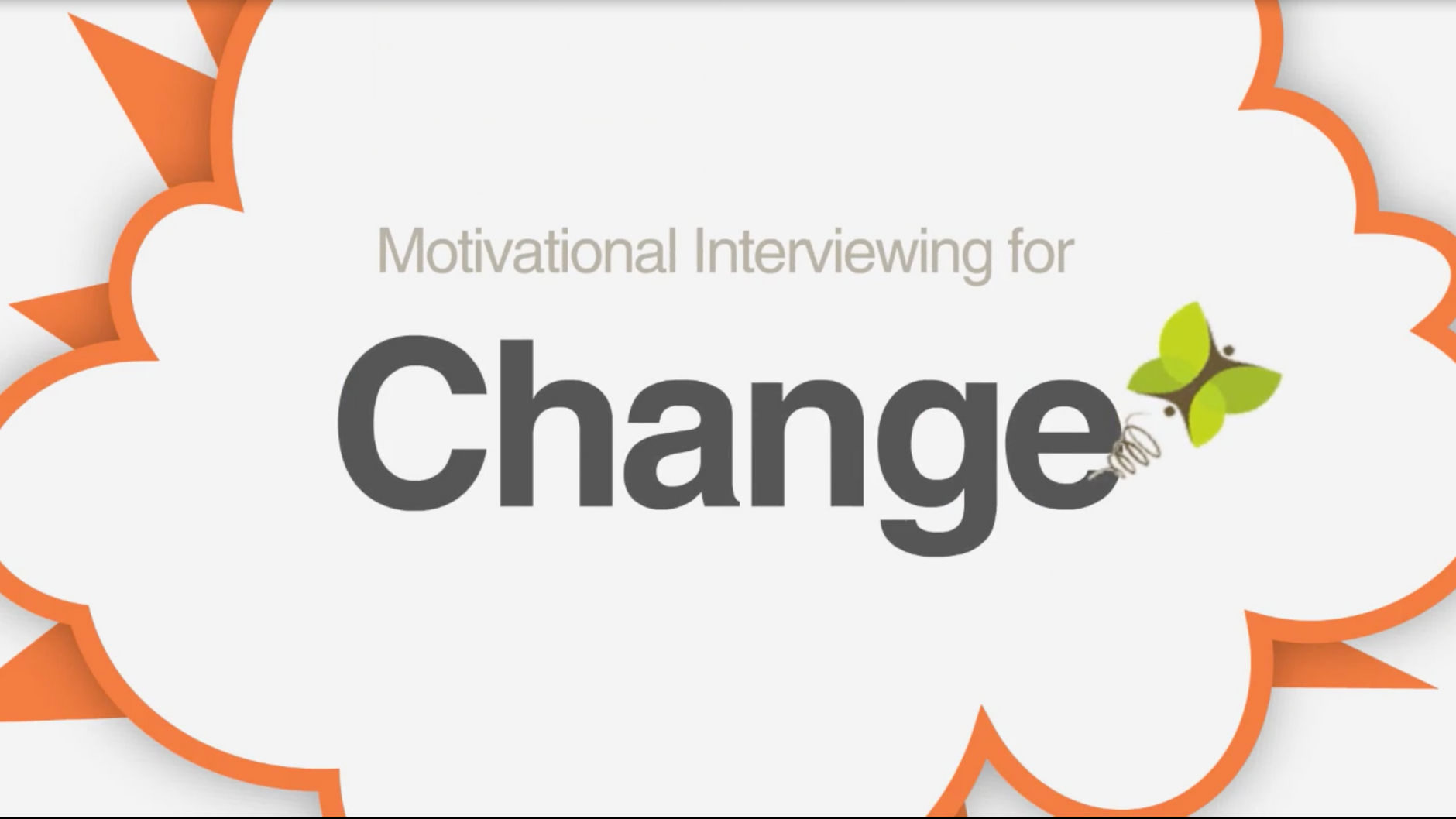 Motivational Interviewing for Change